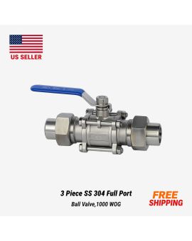 3 Piece SS 304 Full Port Ball Valve, 1000 WOG